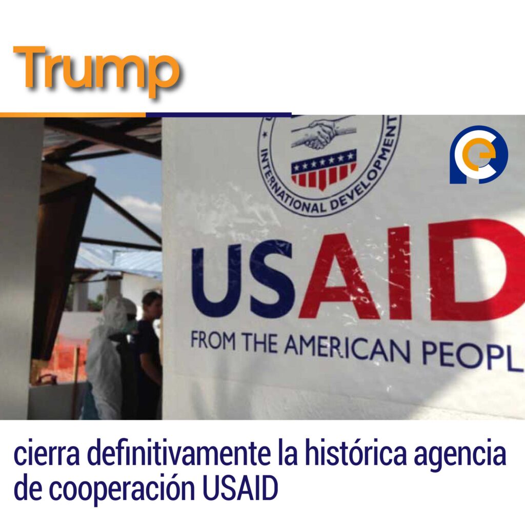 Trump cierra definitivamente la histórica agencia de cooperación USAID