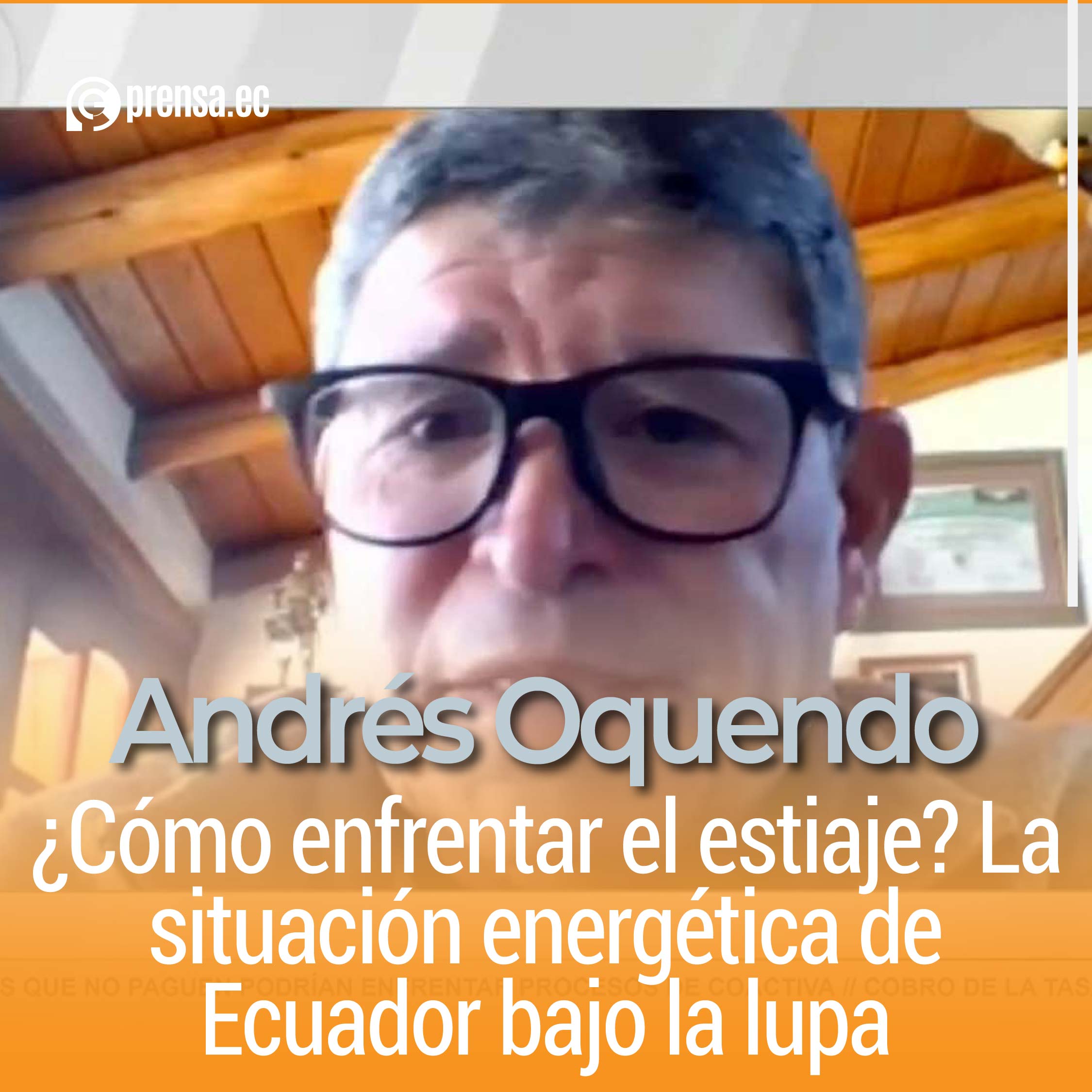 ¿Cómo enfrentar el estiaje? La situación energética de Ecuador bajo la lupa