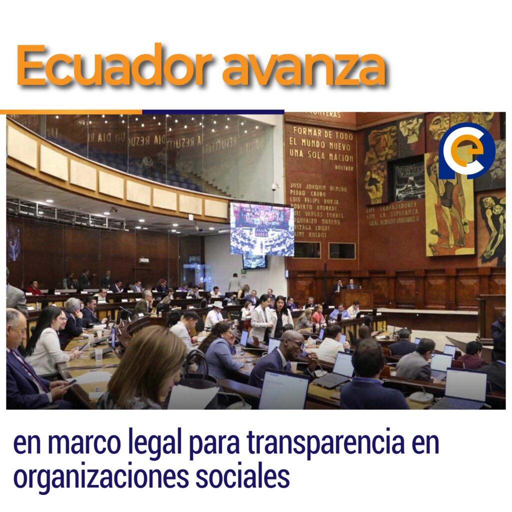 Ecuador avanza en marco legal para transparencia en organizaciones sociales