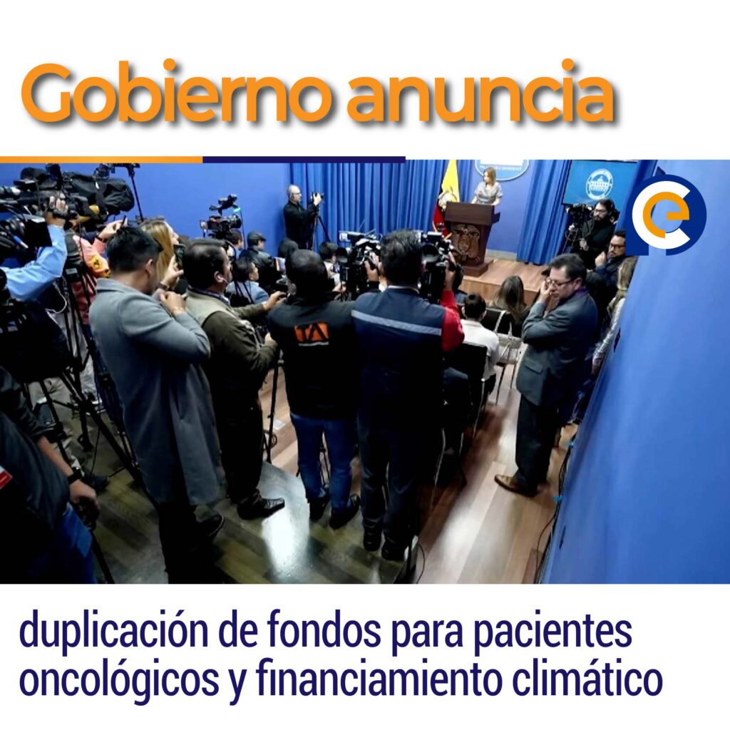 Gobierno anuncia duplicación de fondos para pacientes oncológicos y financiamiento climático
