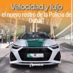 Velocidad y lujo: el nuevo rostro de la Policía de Dubái”
