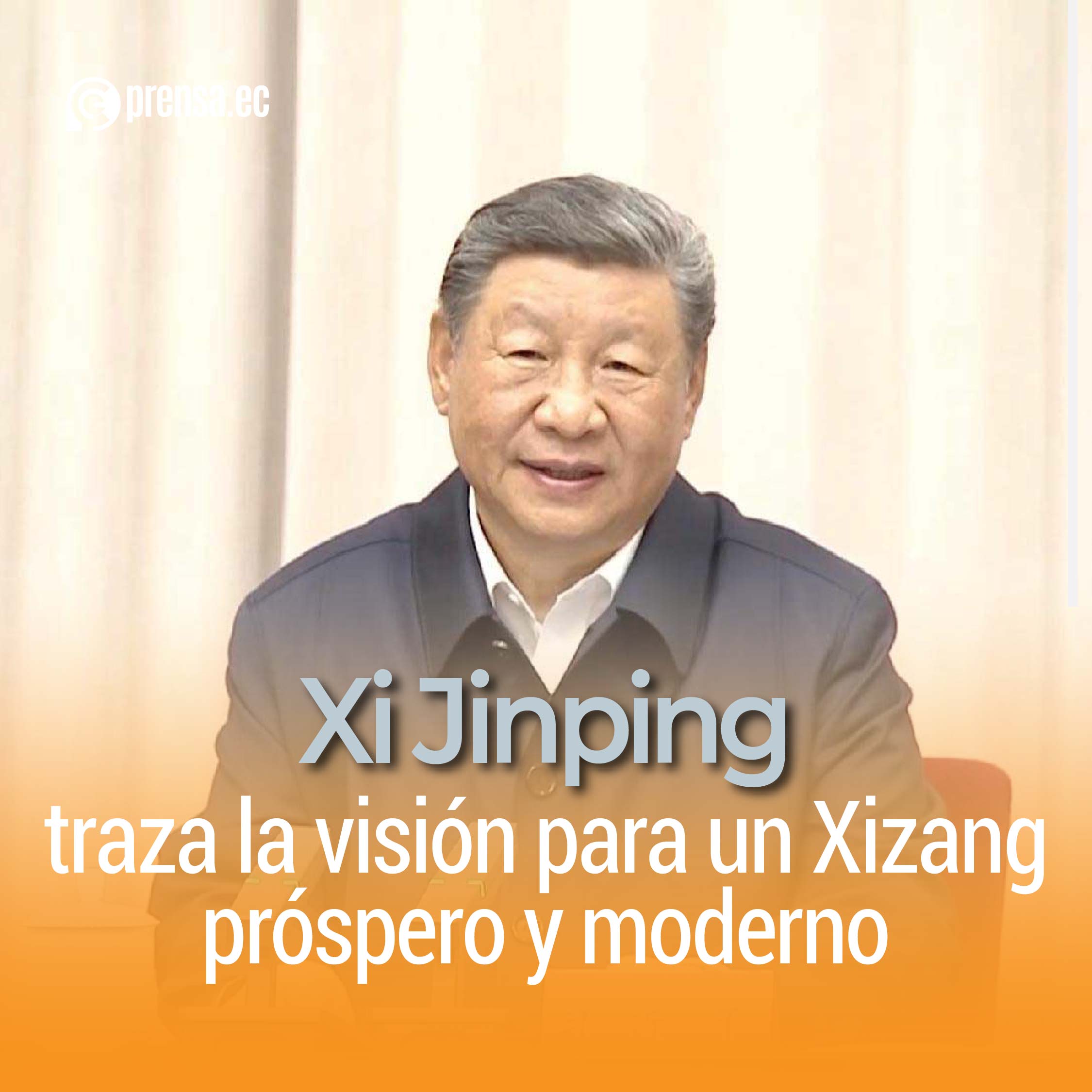 Xi Jinping traza la visión para un Xizang próspero y moderno