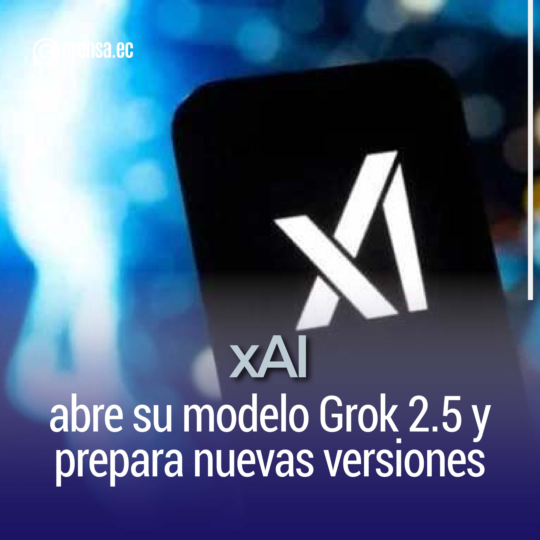 xAI abre su modelo Grok 2.5 y prepara nuevas versiones