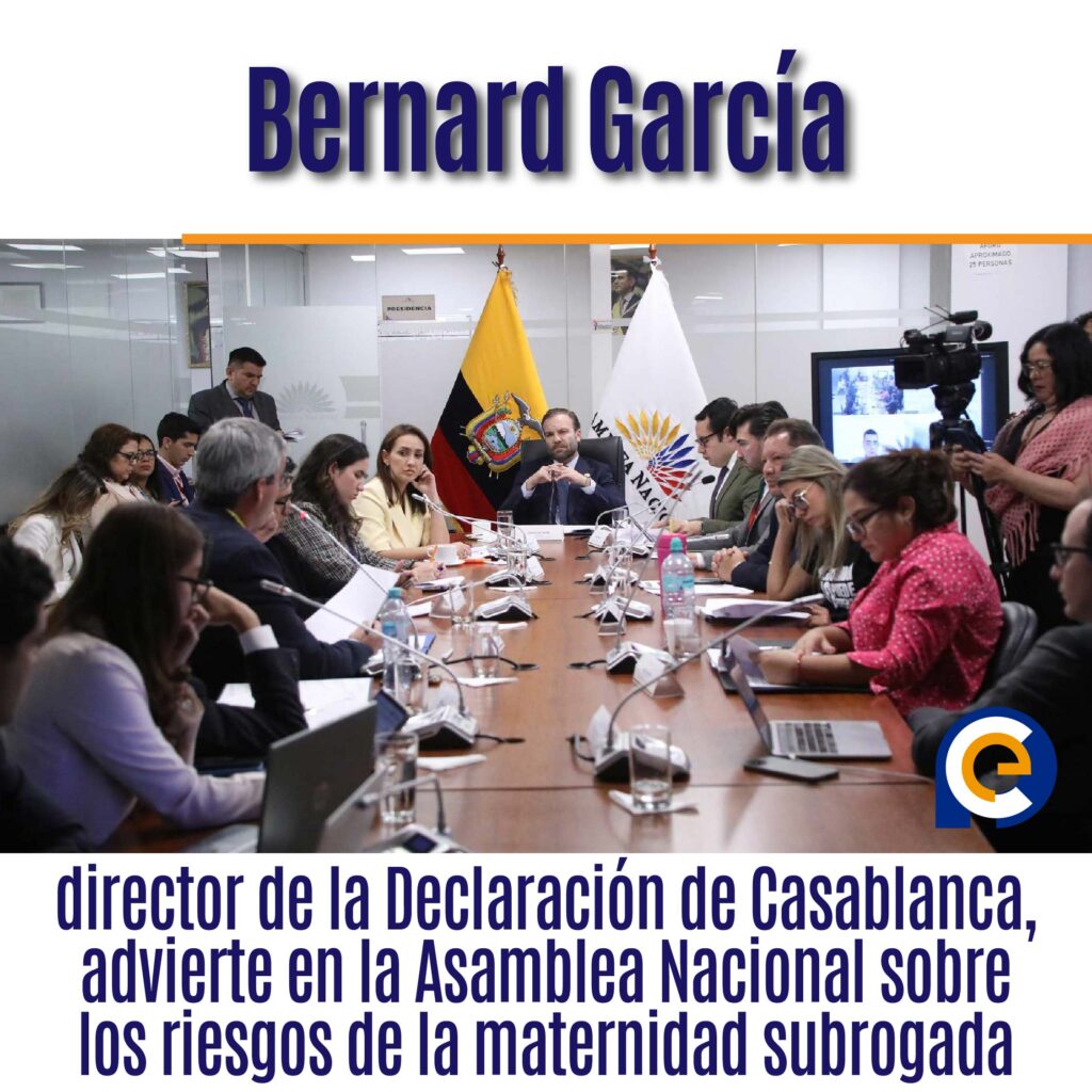 Bernard García, director de la Declaración de Casablanca, advierte en la Asamblea Nacional sobre los riesgos de la maternidad subrogada