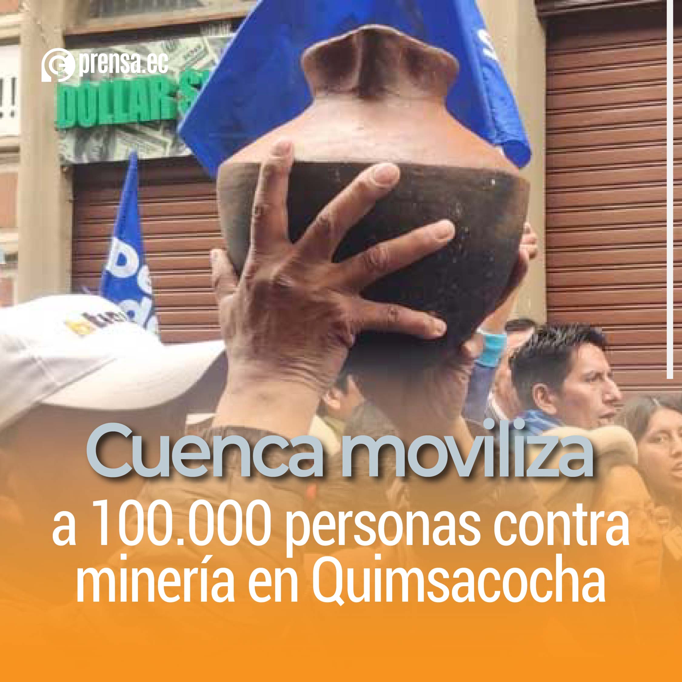Cuenca moviliza a 100.000 personas contra minería en Quimsacocha