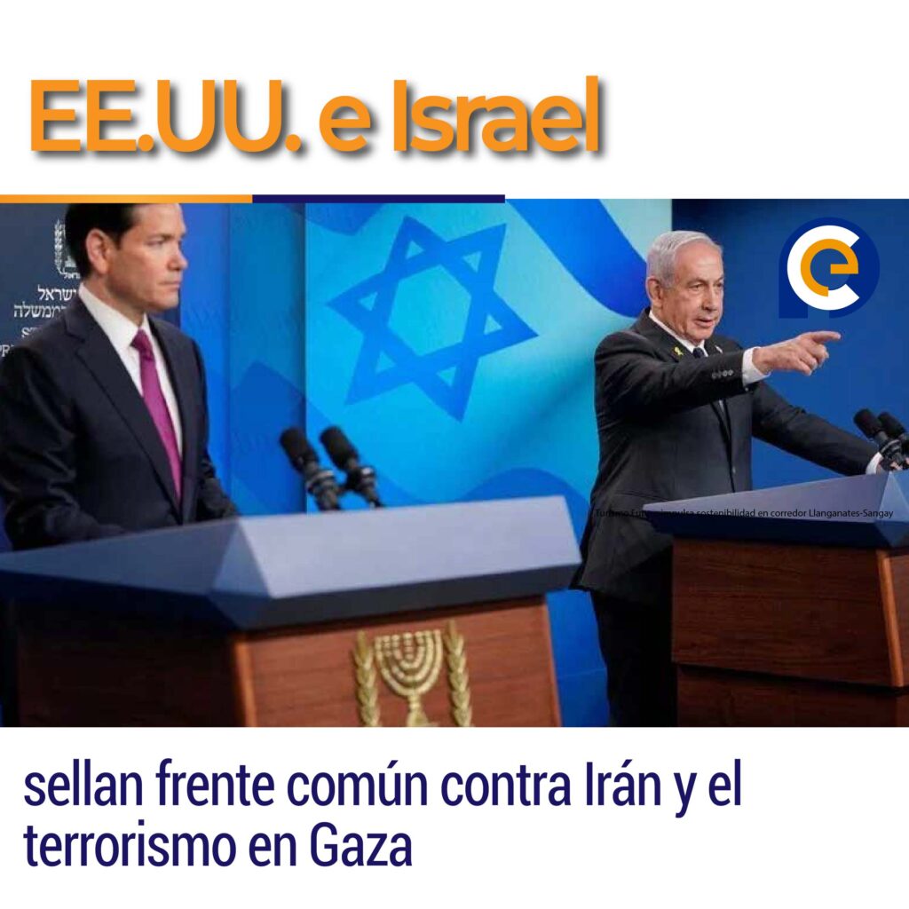 EE.UU. e Israel sellan frente común contra Irán y el terrorismo en Gaza