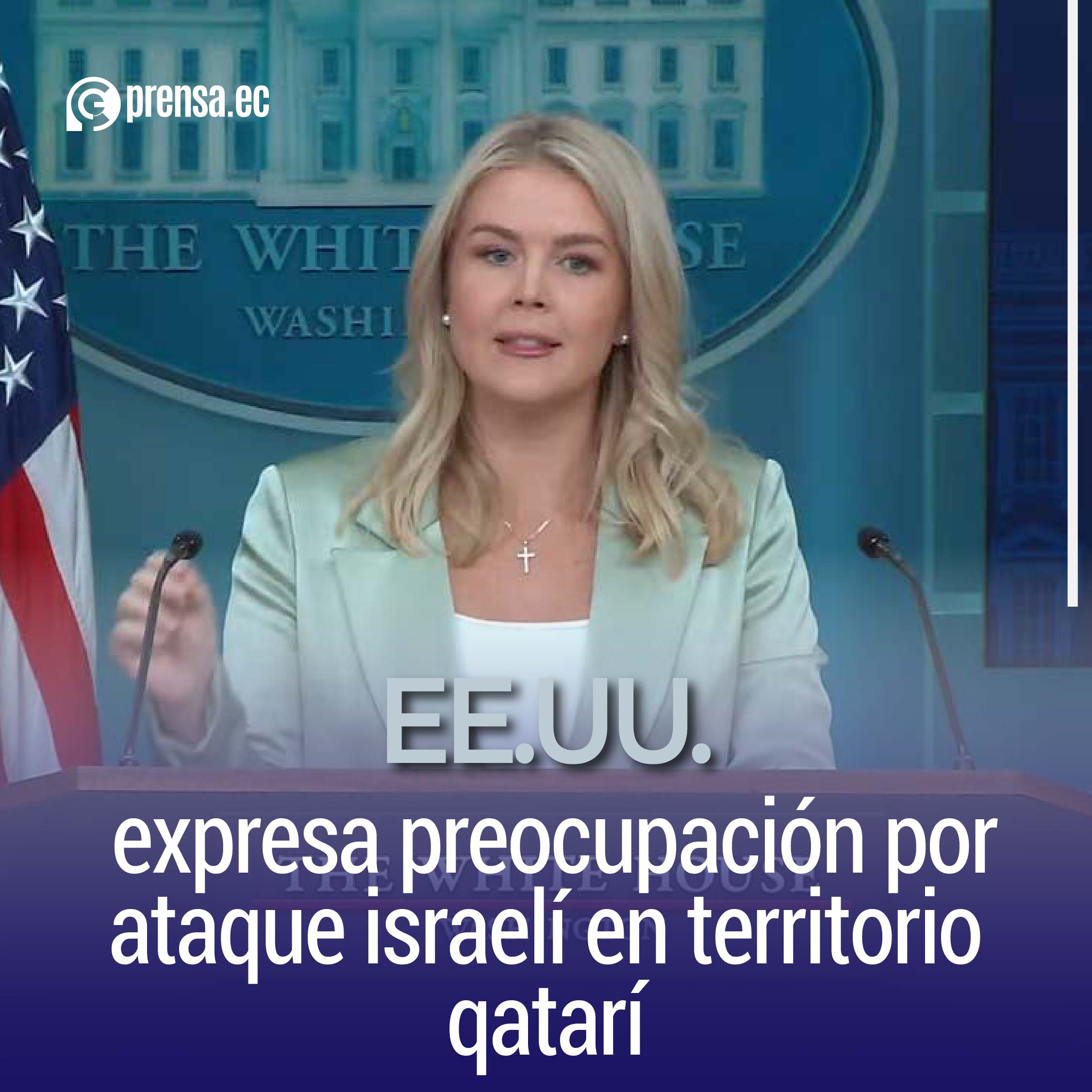 EE.UU. expresa preocupación por ataque israelí en territorio qatarí