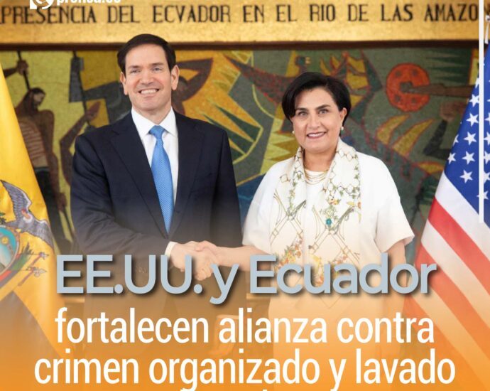 EE.UU. y Ecuador fortalecen alianza contra crimen organizado y lavado de activos
