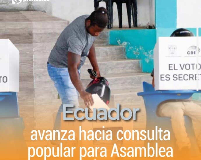 Ecuador avanza hacia consulta popular para Asamblea Constituyente