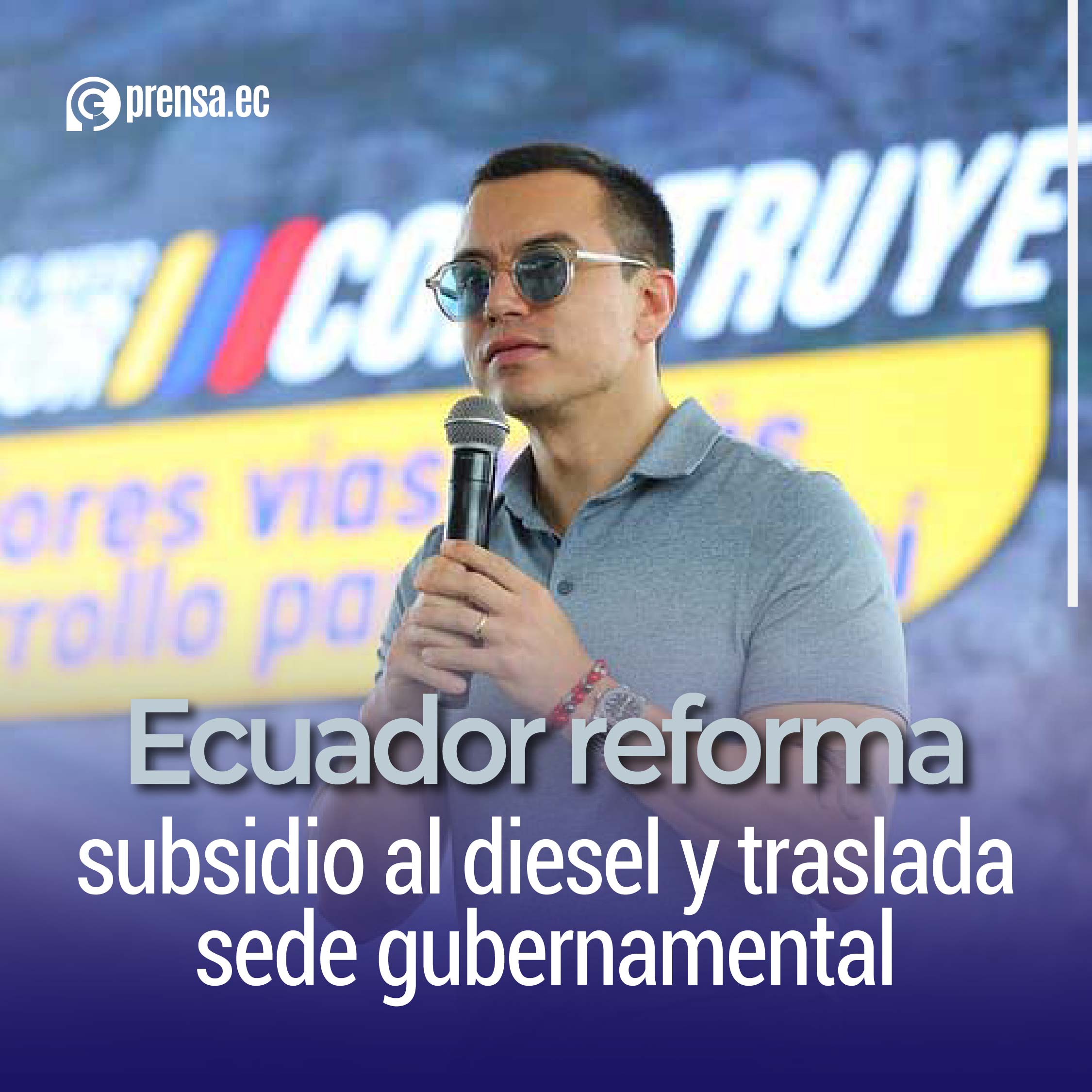 Ecuador reforma subsidio al diesel y traslada sede gubernamental