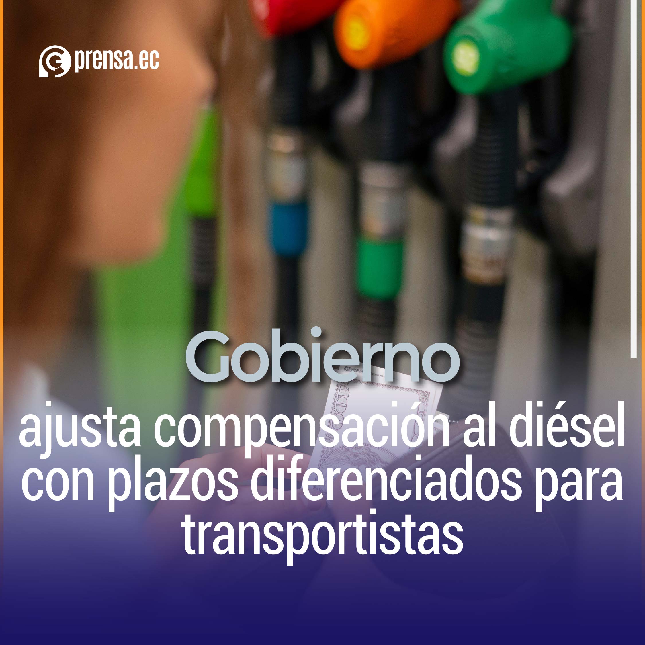 Gobierno ajusta compensación al diésel con plazos diferenciados para transportistas