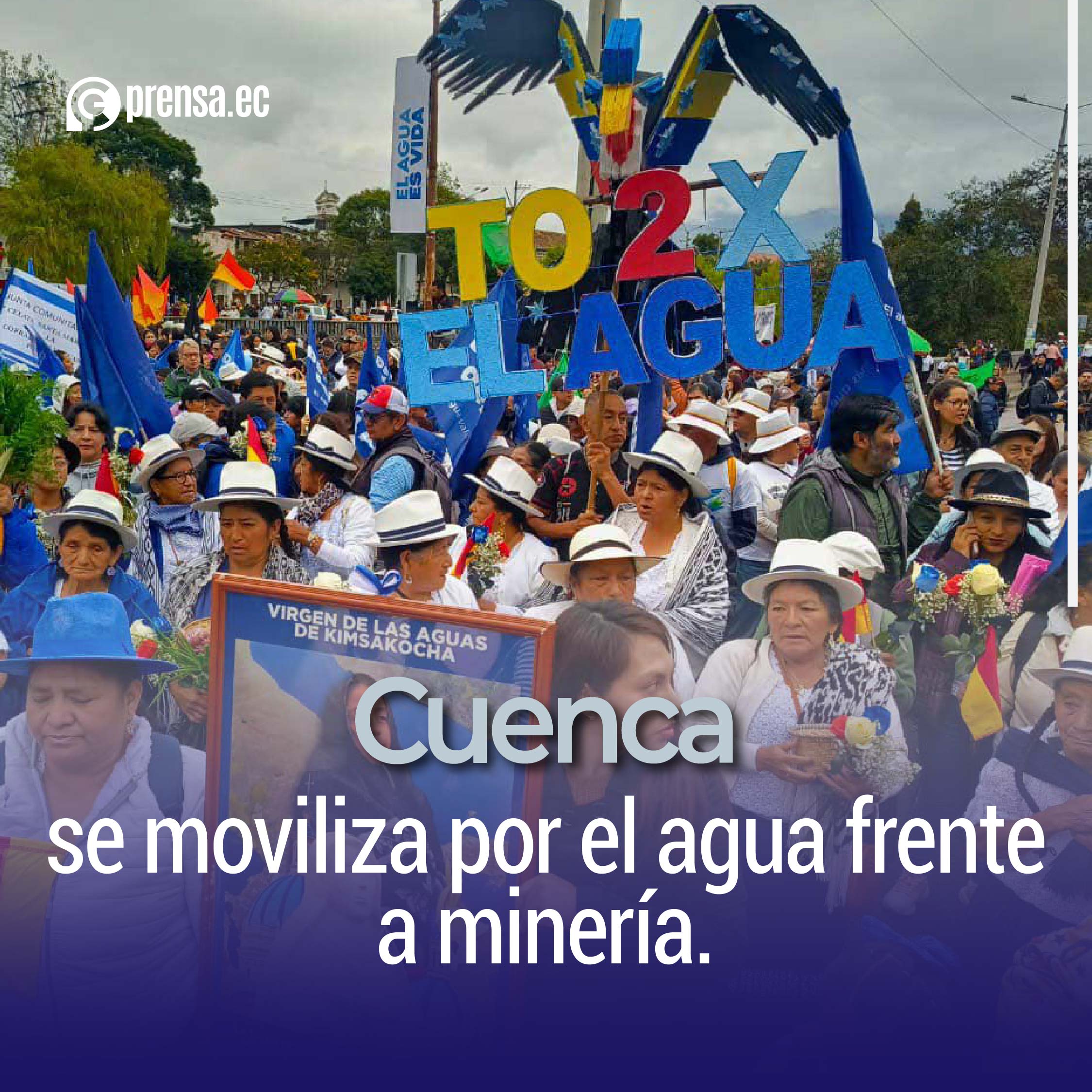Habitantes de Azuay rechazan la explotación en Quimsacocha para proteger fuentes hídricas.