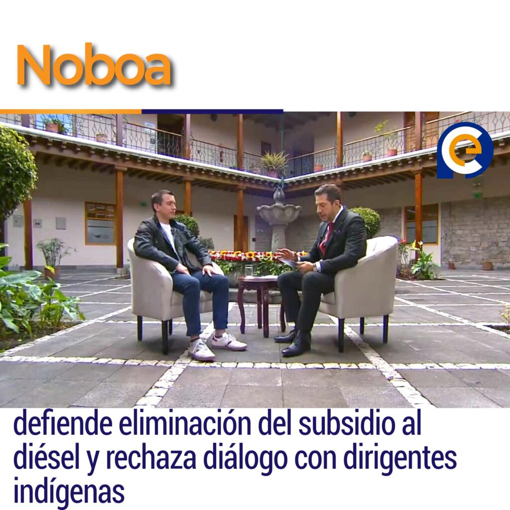 Noboa defiende eliminación del subsidio al diésel y rechaza diálogo con dirigentes indígenas
