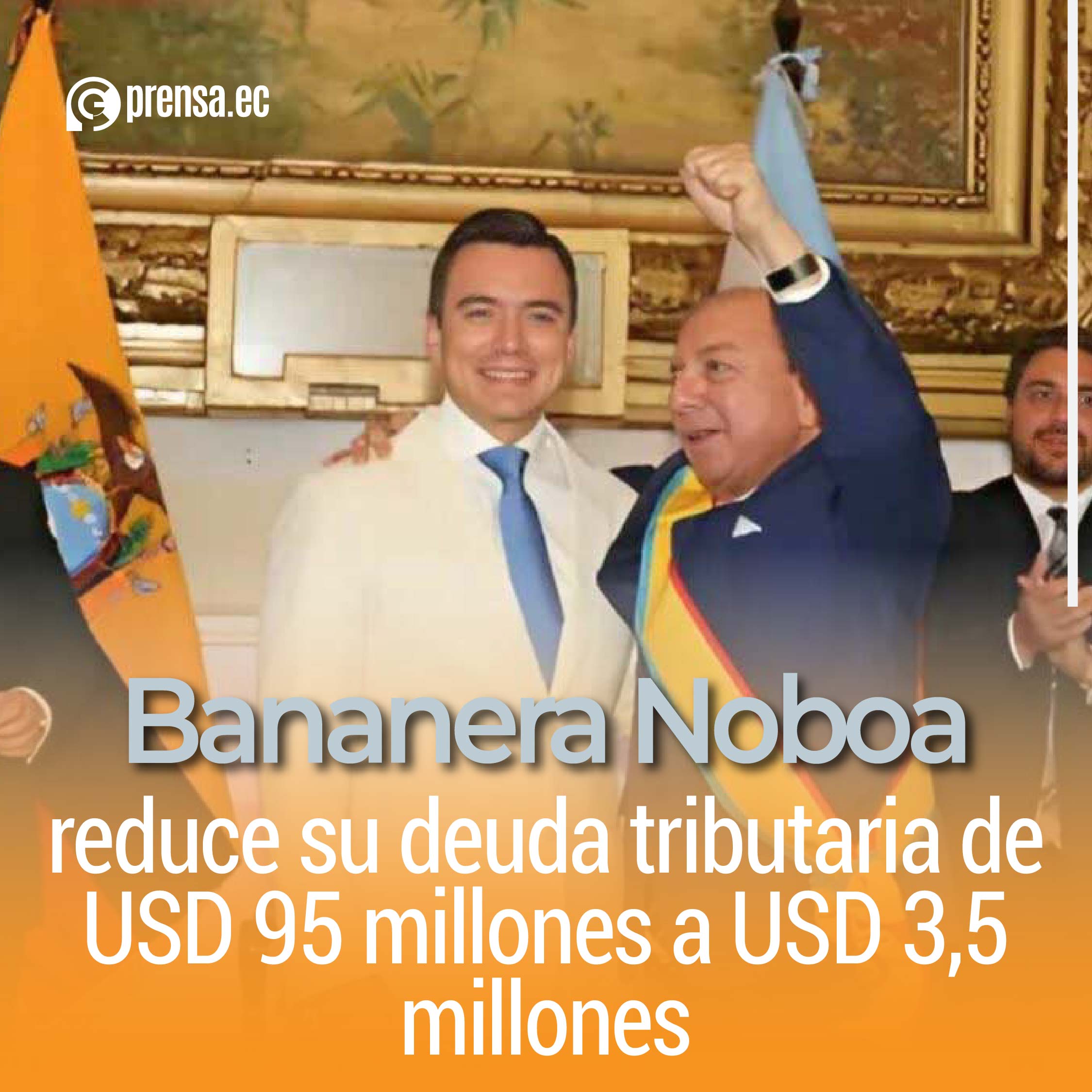 Bananera Noboa reduce su deuda tributaria de USD 95 millones a USD 3,5 millones