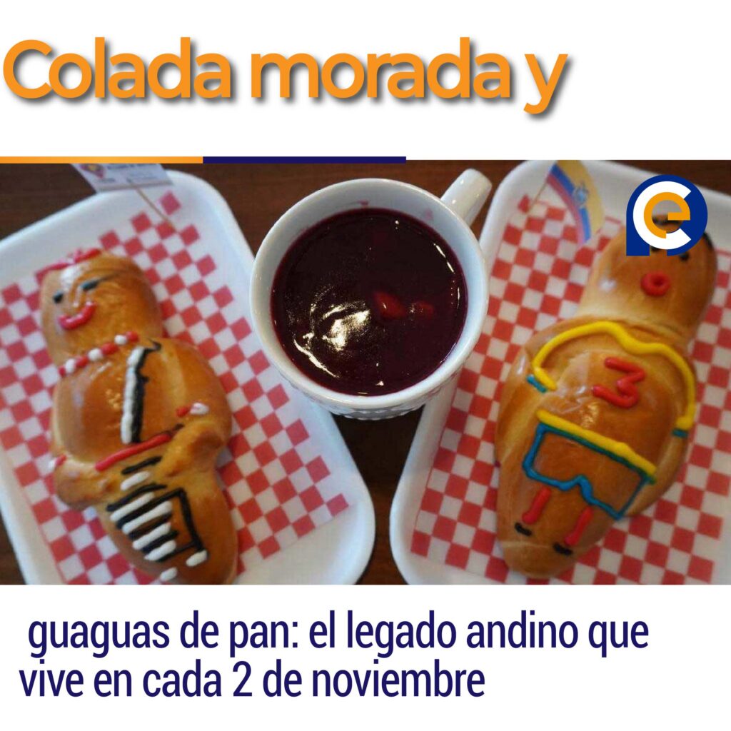 Colada morada y guaguas de pan: el legado andino que vive en cada 2 de noviembre