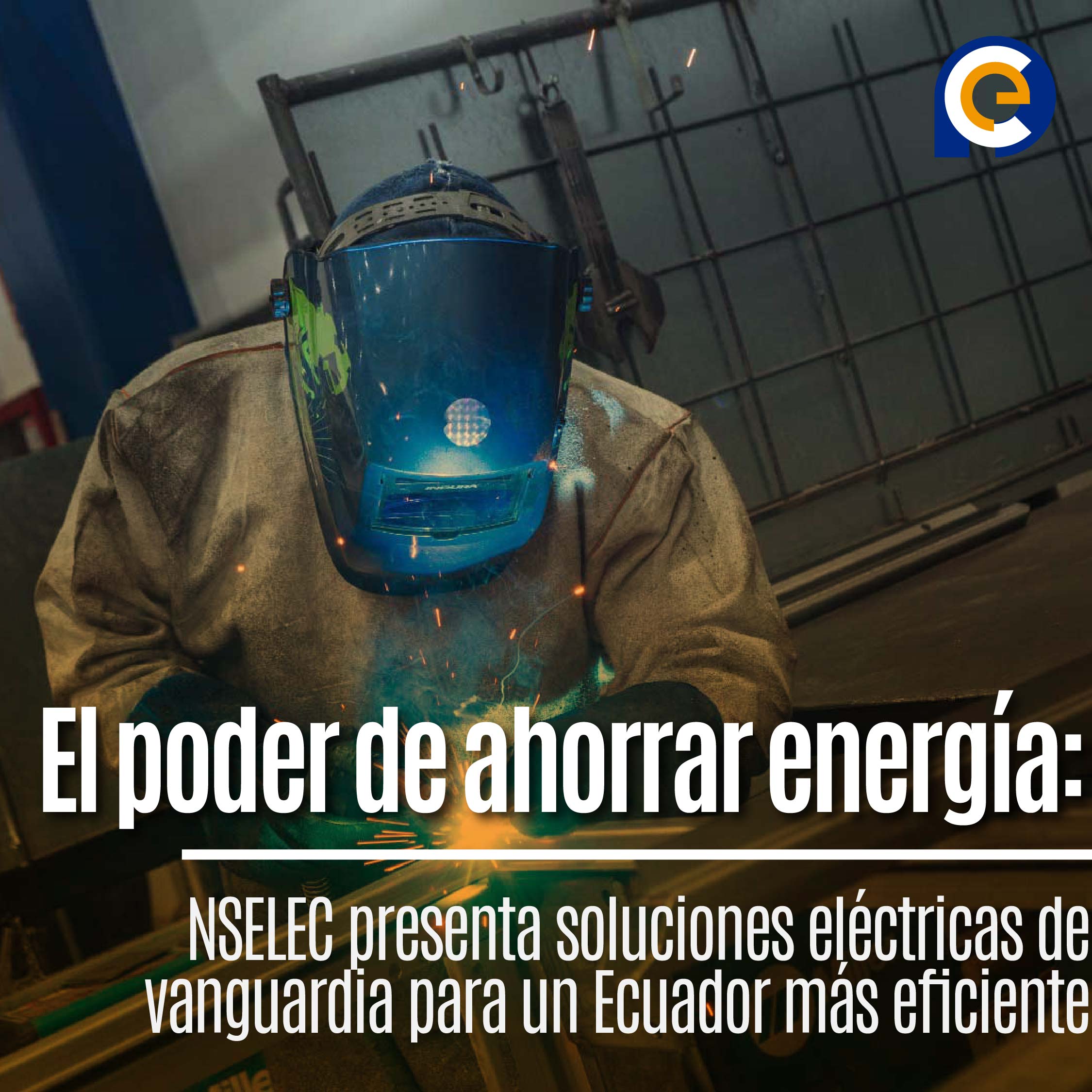 El poder de ahorrar energía: INSELEC presenta soluciones eléctricas de vanguardia para un Ecuador más eficiente