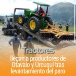 Tractores llegan a productores de Otavalo y Urcuquí tras levantamiento del paro