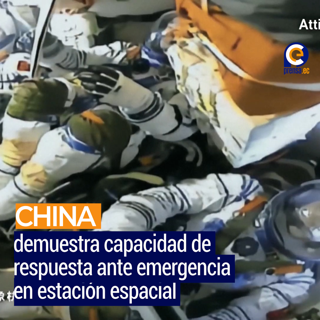 Astronautas chinos regresan a Tierra tras nave dañada por escombros espaciales
