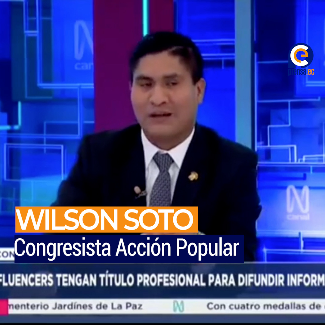 Congresista peruano propone ley que exige título profesional a influencers técnicos