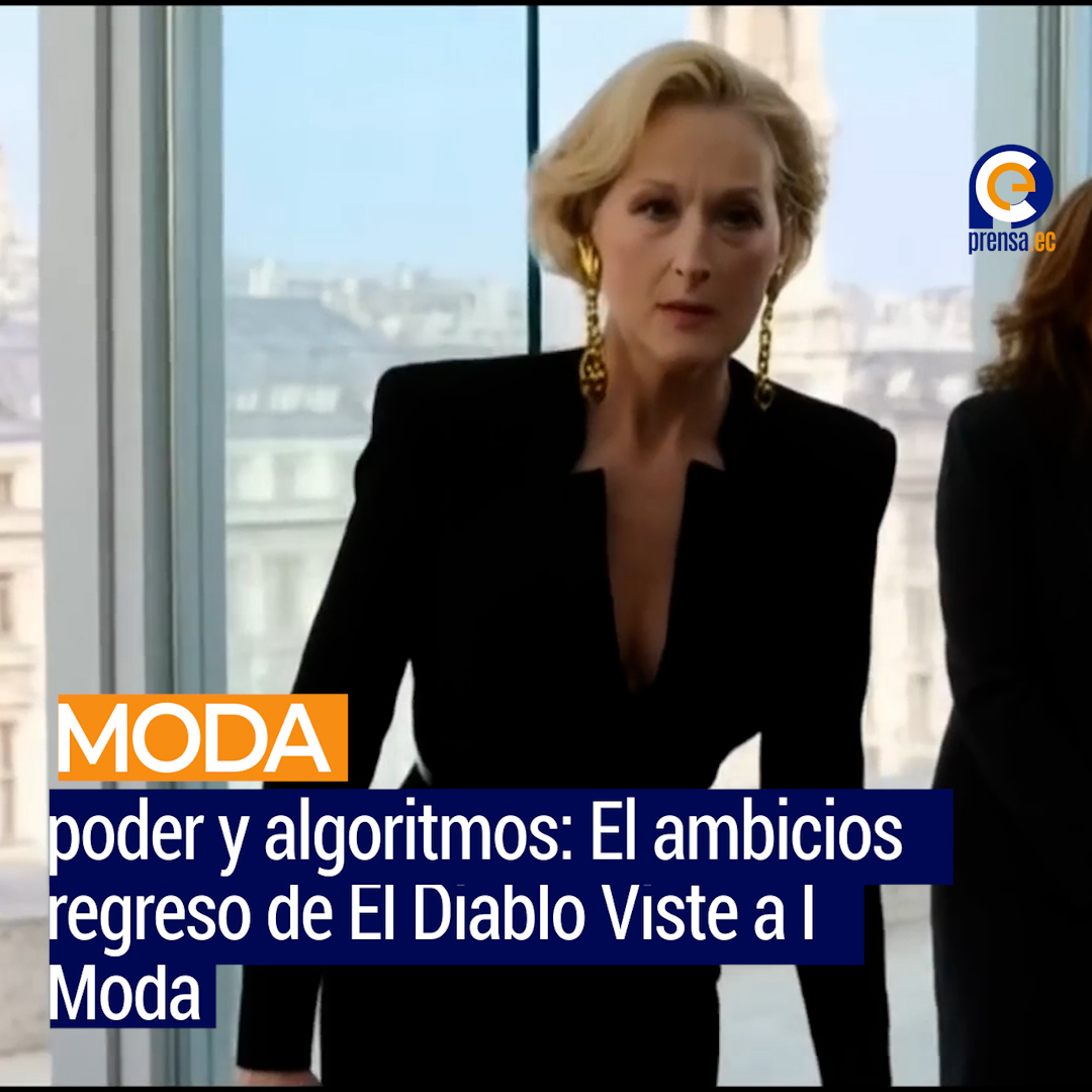 El Diablo Viste a la Moda 2: El reinado de Miranda Priestly en la era TikTok