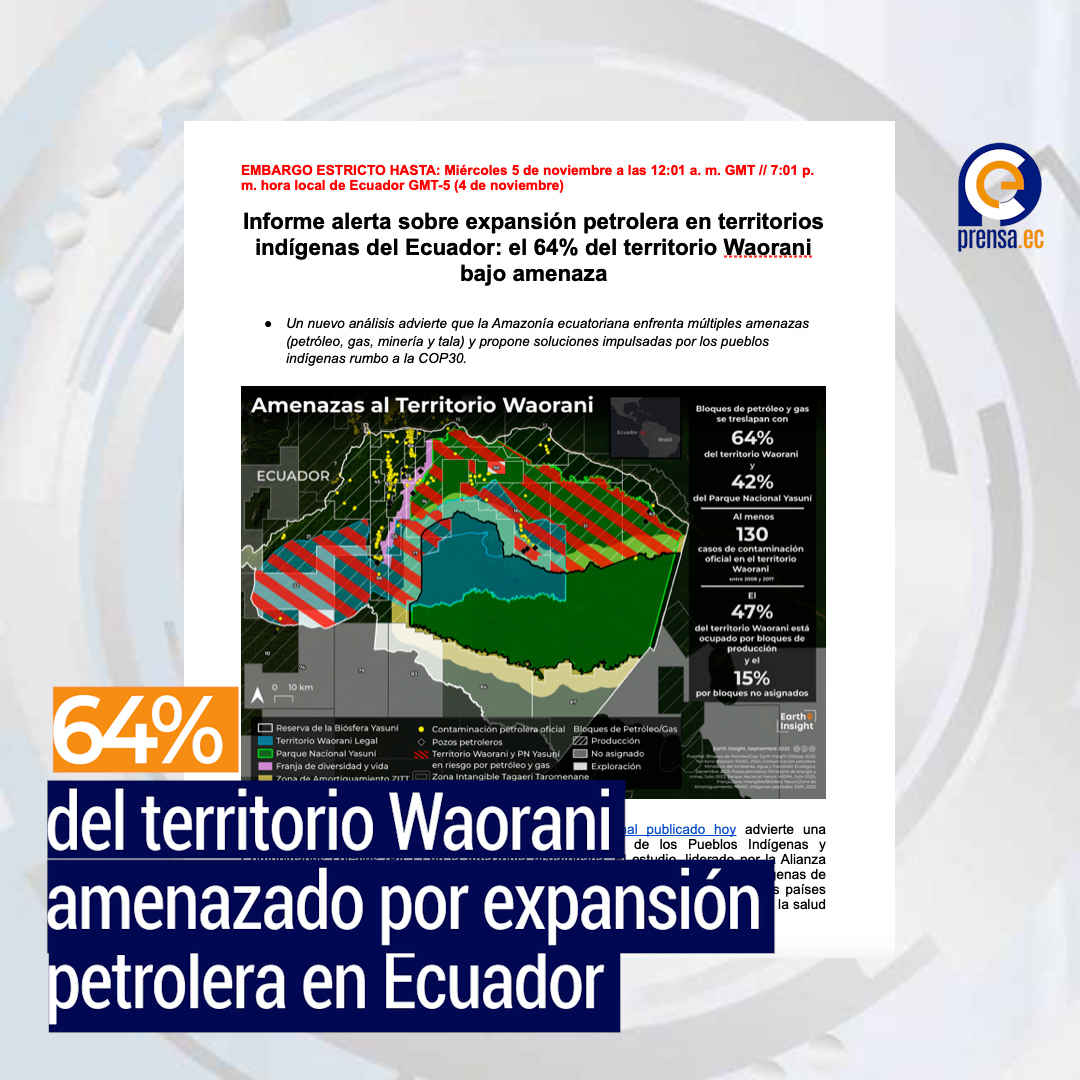 Informe alerta sobre expansión petrolera en territorios indígenas del Ecuador