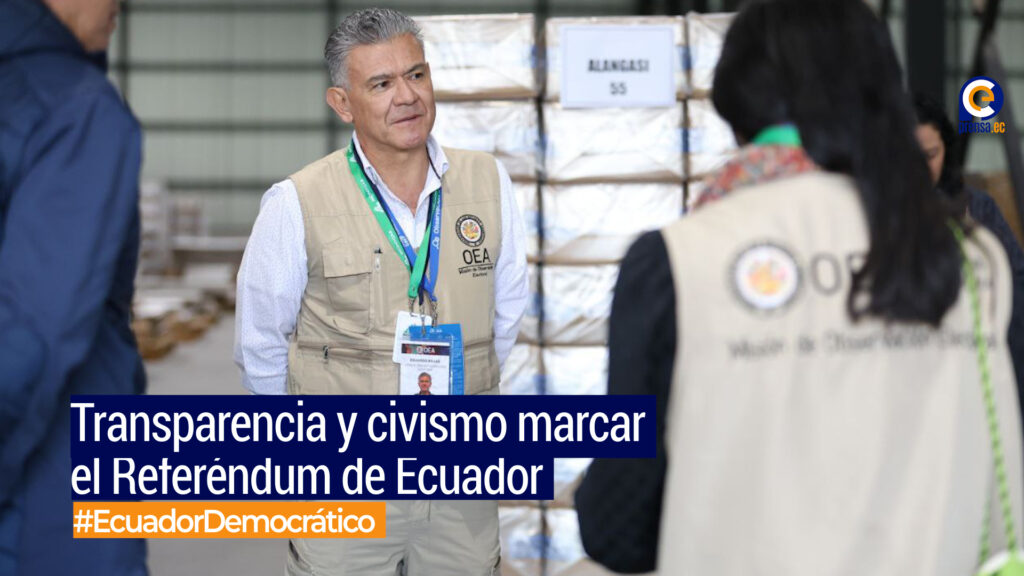 OEA destaca transparencia en Referéndum y Consulta Popular de Ecuador