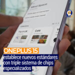 OnePlus 15 redefine el rendimiento con innovación en hardware y software