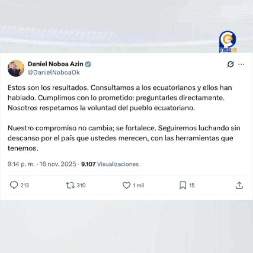 Noboa Respeta Voluntad Popular Tras Referéndum 2025 en Comunicado Oficial