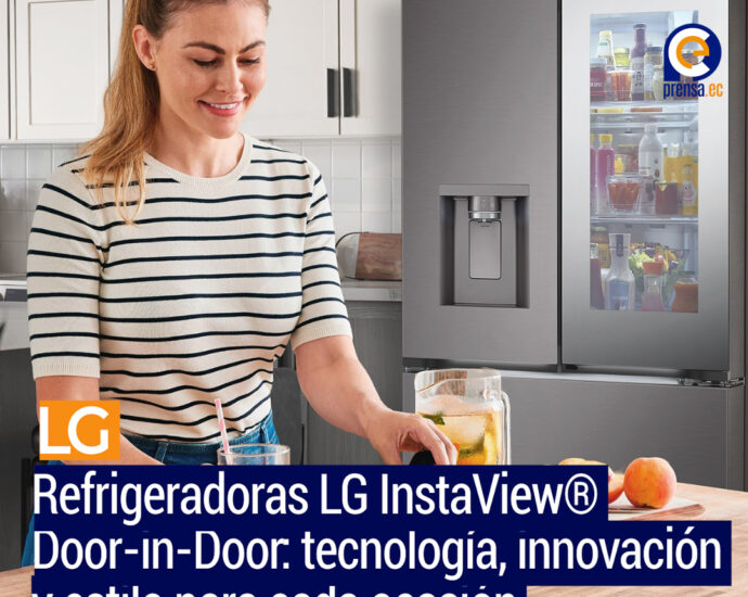 Refrigeradoras LG InstaView® Door-in-Door: tecnología, innovación y estilo para cada ocasión