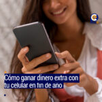 Cómo ganar dinero extra con tu celular en fin de año