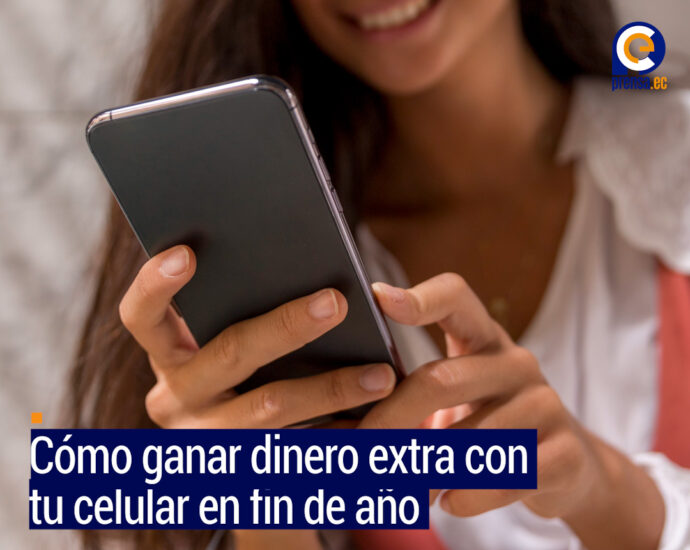 Cómo ganar dinero extra con tu celular en fin de año