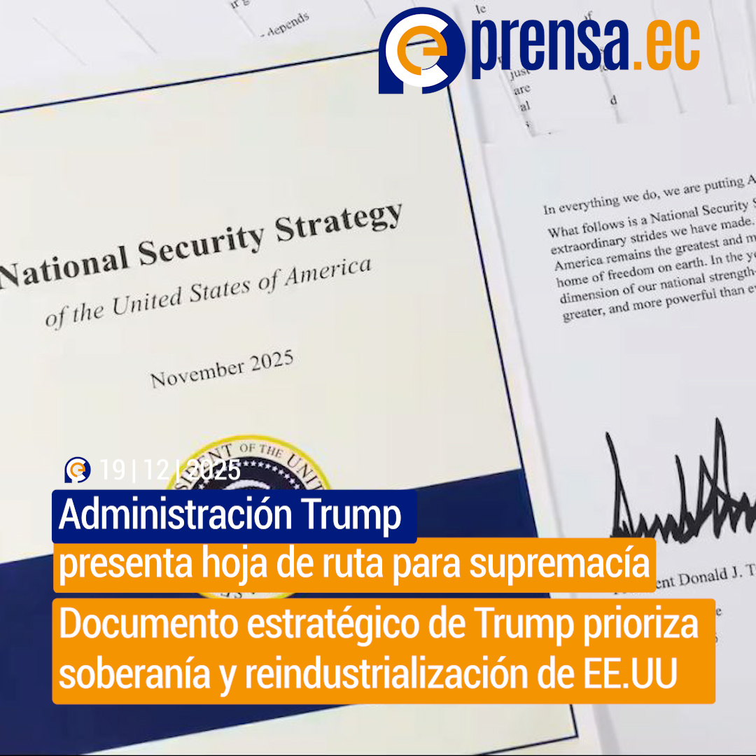 EE.UU. redefine su estrategia global con enfoque "América Primero"