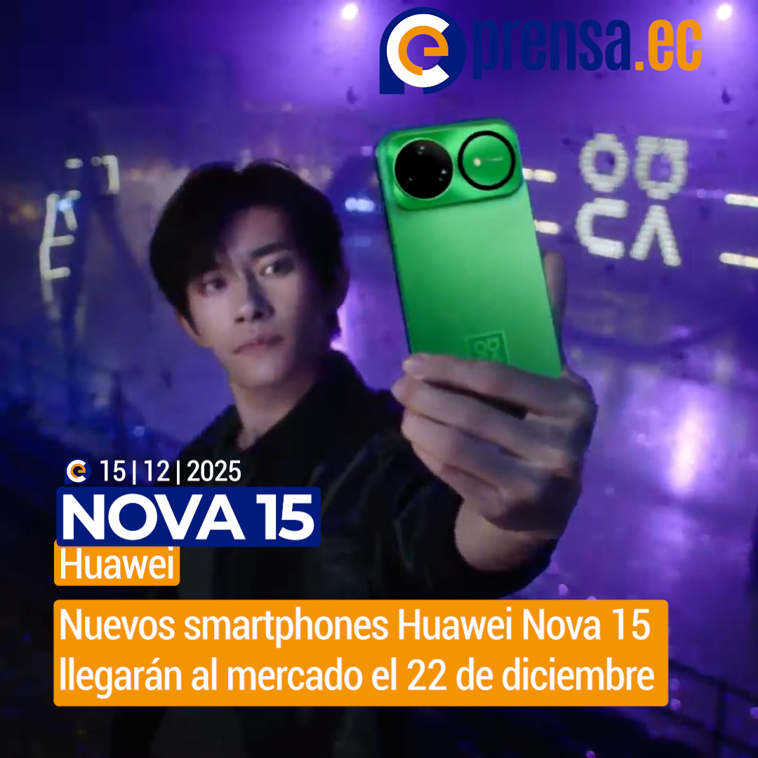 Huawei presentará su nueva serie Nova 15 el próximo 22 de diciembre