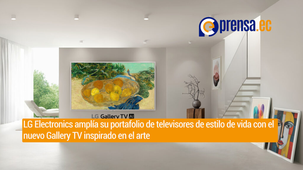 LG Electronics amplía su portafolio de televisores de estilo de vida con el nuevo Gallery TV inspirado en el arte
