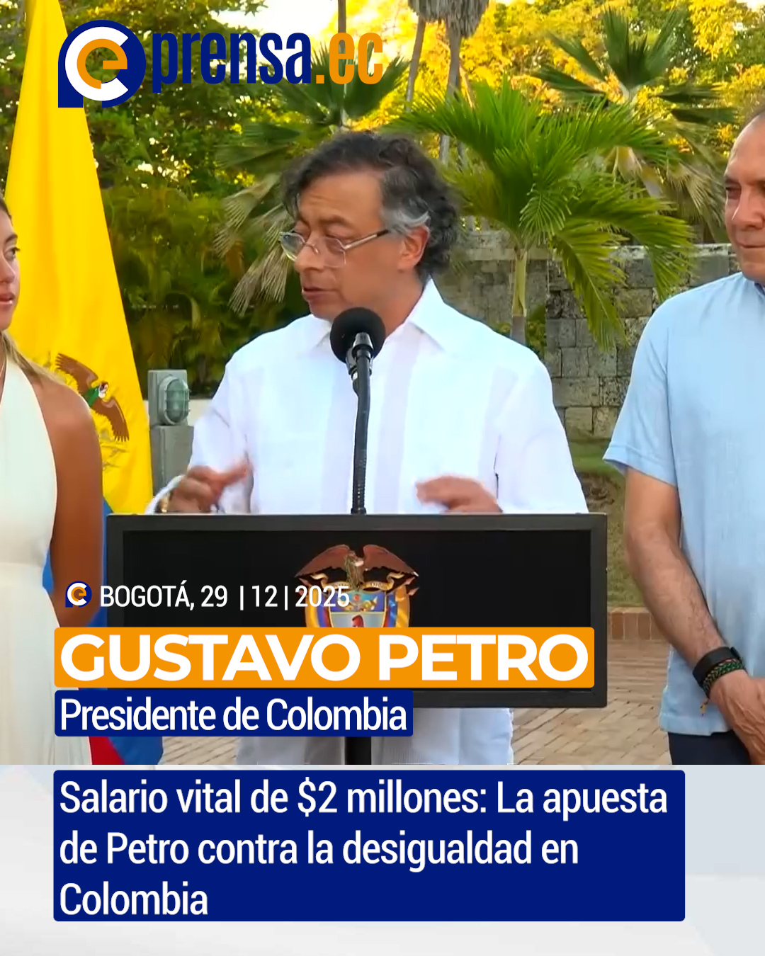 Petro anuncia salario vital familiar en $2 millones para 2026 en Colombia