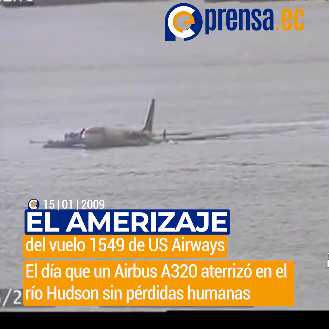 El amerizaje del vuelo 1549 de US Airways en el río Hudson