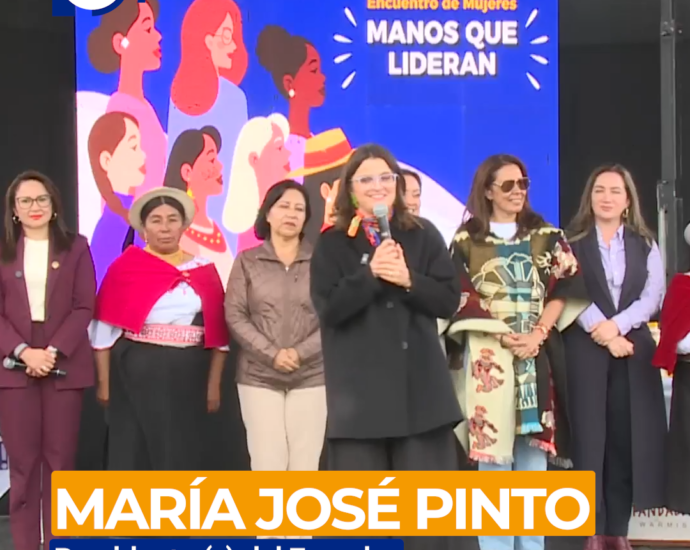 María José Pinto: ‘Cuando una mujer avanza, el Ecuador avanza’
