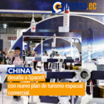 China anuncia el inicio del turismo espacial comercial para el año 2031