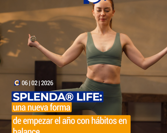 Conoce Splenda® Life: una nueva forma de empezar el año con hábitos en balance
