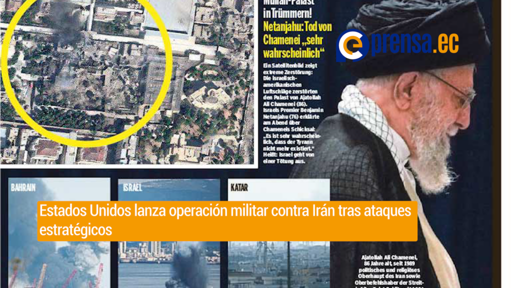 Estados Unidos lanza operación militar contra Irán tras ataques estratégicos