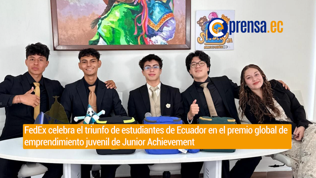 FedEx celebra el triunfo de estudiantes de Ecuador en el premio global de emprendimiento juvenil de Junior Achievement