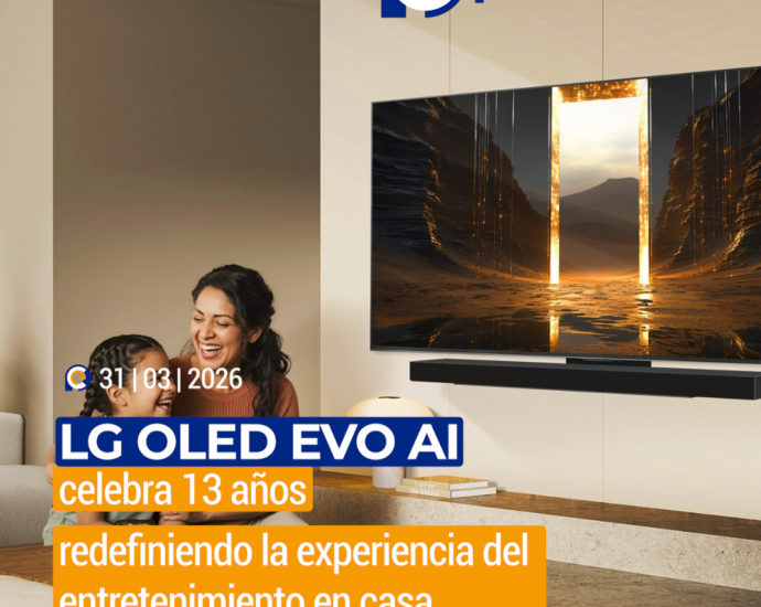 LG OLED evo AI celebra 13 años redefiniendo la experiencia del entretenimiento en casa