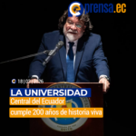 La Universidad Central del Ecuador cumple 200 años de historia viva