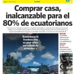 Crisis de vivienda y calor extremo marcan la agenda nacional en Ecuador