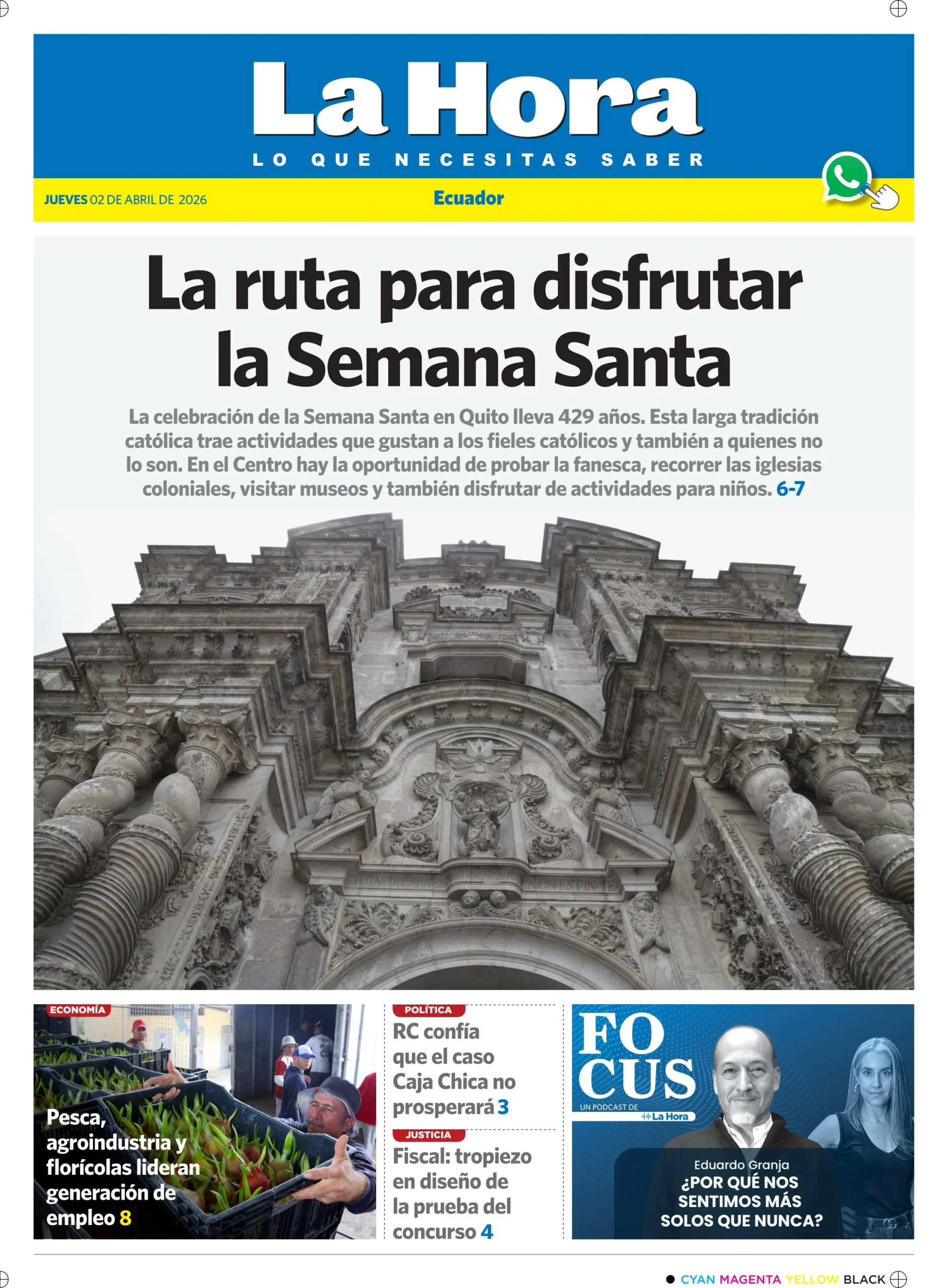 Economía y fe marcan la jornada informativa en Ecuador este Jueves Santo