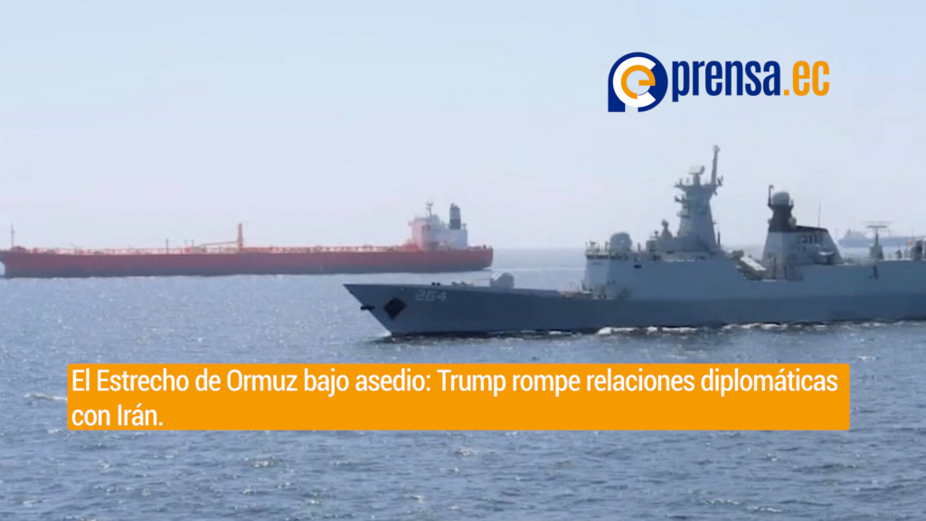 Trump ordena bloqueo naval en el Estrecho de Ormuz tras fallar negociaciones