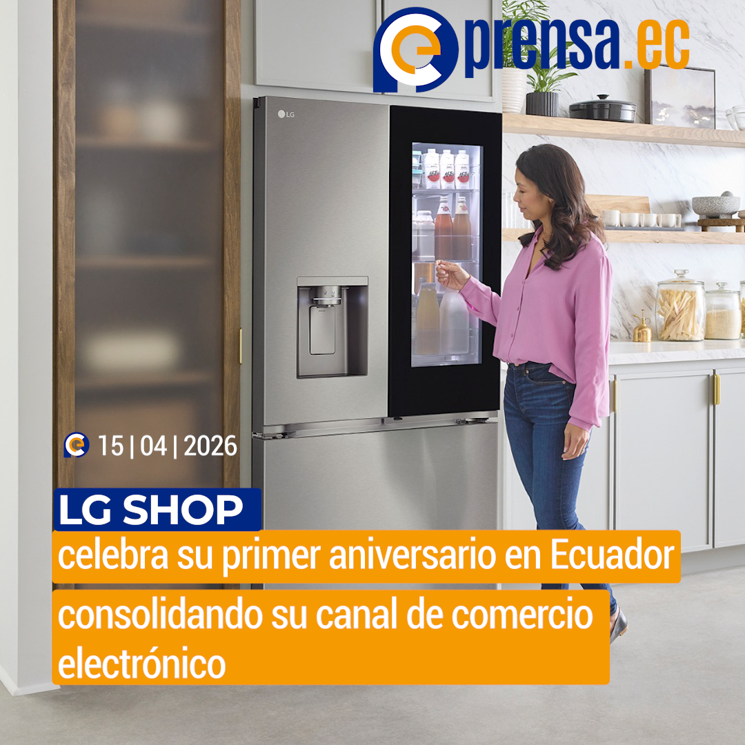 LG Shop celebra su primer aniversario en Ecuador consolidando su canal de comercio electrónico