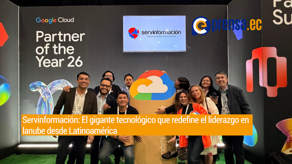 Servinformación: El gigante tecnológico que redefine el liderazgo en lanube desde Latinoamérica 