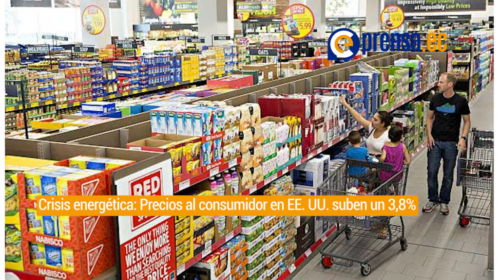Inflación en Estados Unidos alcanza su nivel más alto en tres años