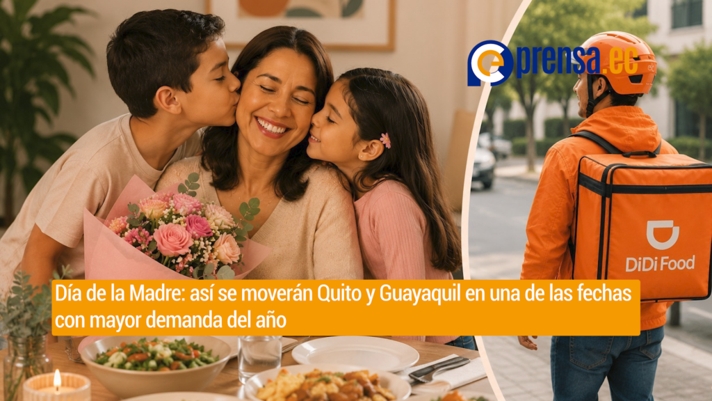 Día de la Madre: así se moverán Quito y Guayaquil en una de las fechas con mayor demanda del año